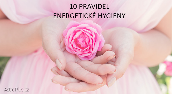 10-pravidel-energetické-hygieny